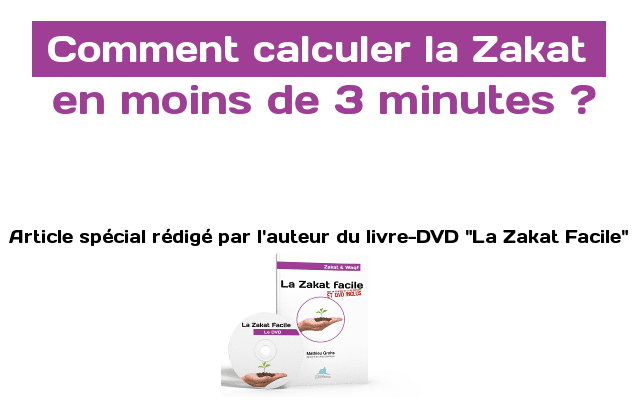Zakat al maal : la comprendre et la calculer en moins de 3 minutes - AL ...